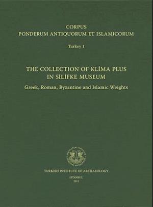 Corpus Ponderum Antiquorum Et Islamicorum Turkey 1