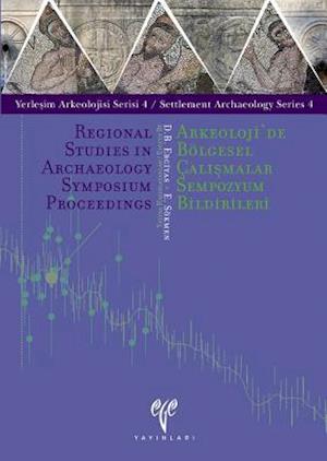 Regional Studies in Archaeology Symposium Proceedings