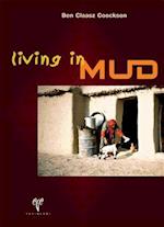 Living in Mud