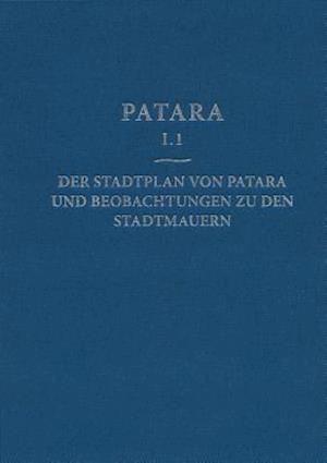 Stadtplan Von Patara Und Beobachtungen Zu Den Stadtmauern