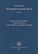 Ancient Coins from Mysia, Troad and Aeolis in the Collection of Selcuk Tanrikulu