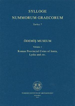 Sylloge Nummorum Graecorum Turkey 7. Odemis Museum Volume 1