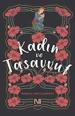 Kadin ve Tasavvuf: Woman and Tasawwuf 