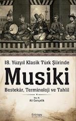 18. Yüzy¿l Klasik Türk ¿iirinde Musiki