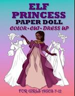 ELF PRINCESS PAPER DOLL FOR GIRLS AGES 7-12 