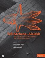 Tell Atchana, Alalakh Volume 2 (2a/2b), Volume 2