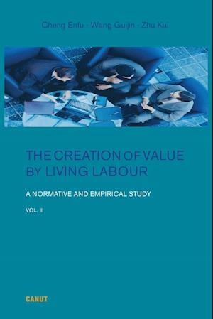 The Creation of Value by Living Labour