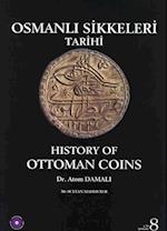 History of Ottoman Coins, Volume 8 / Osmanli Sikkeleri Tarihi, Cilt 8