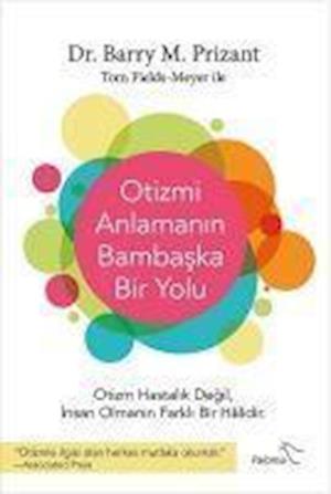 Otizmi Anlamanin Bambaska Bir Yolu