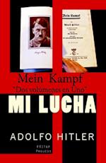 Mi Lucha: "Mein Kampf"