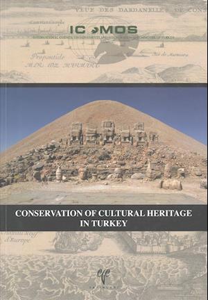 Conservation of Cultural Heritage in Turkey