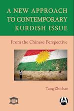 A New Approach to Contemporary Kurdish Issue from the Chinese Perspective