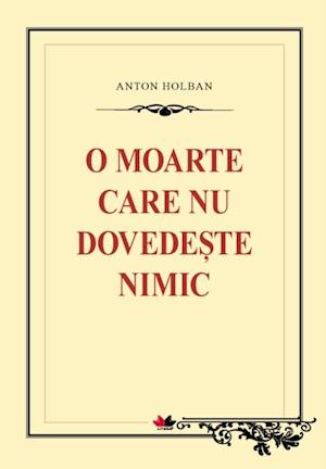 O moarte care nu dovedeste nimic