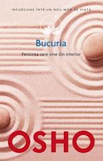 Bucuria. Fericirea care vine din interior