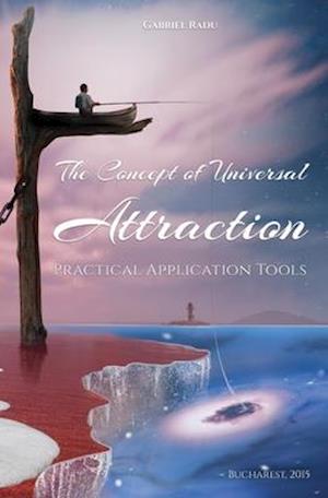 The Concept of Universal Attraction