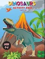 Dinosaurs - Activity Book for Kids