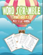 Word Scramble Puzzle Book for Adults