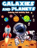 Galaxies And Planets Coloring And Activity Book For Kids Ages 8-10