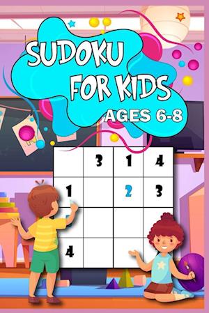 Sudoku for Kids age 6-8