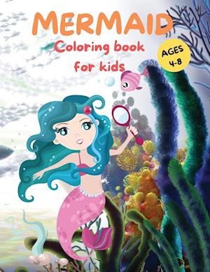 Amazing Mermaid Coloring Book For kids Ages 4-8