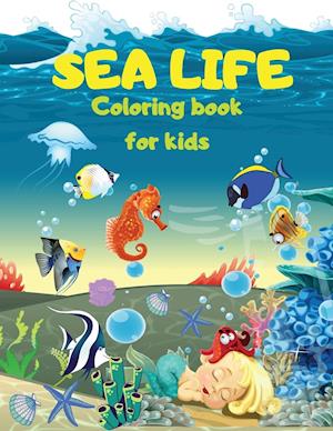 SEA LIFE - Under the SEA  Coloring Book for kids