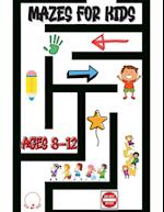 Mazes for Kids Ages 8-12
