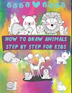How to Draw Animals Step by Step for Kids