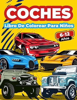 Libro De Colorear Coches Para Niños De 6 A 12 Años