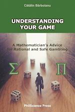 Understanding Your Game