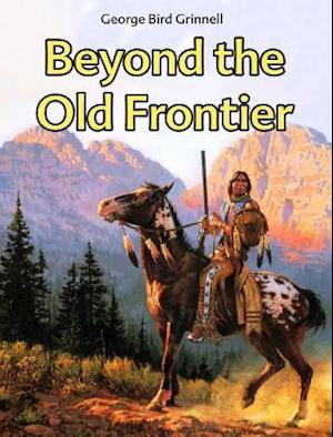 Beyond the Old Frontier