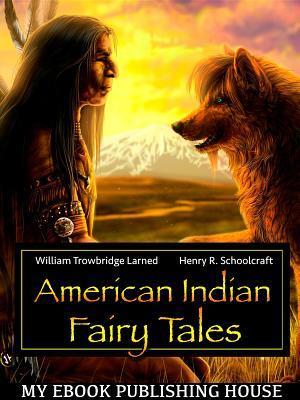 American Indian Fairy Tales