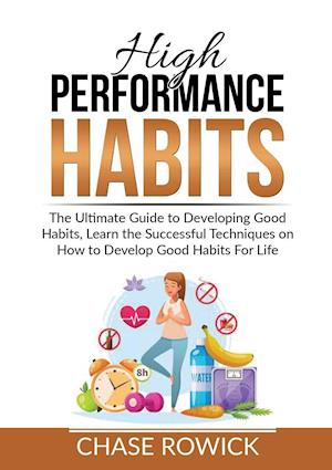 High Performance Habits