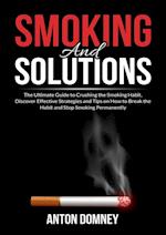 Smoking and Solutions