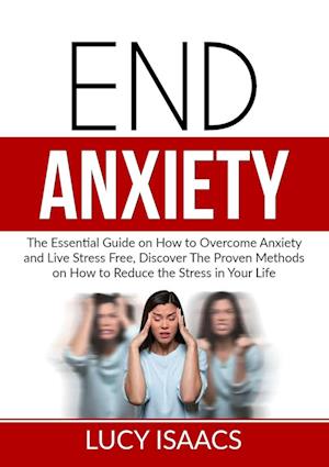 End Anxiety