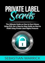 Private Label Secrets