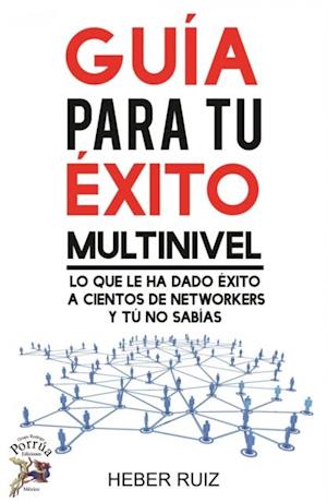 Guía para tu éxito multinivel