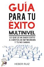 Guía para tu éxito multinivel