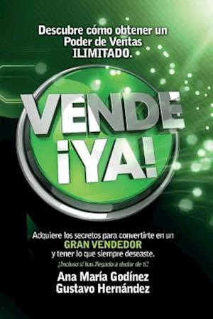 Vende ¡YA!, adquiere lo secretos para convertirte en un Gran Vendedor