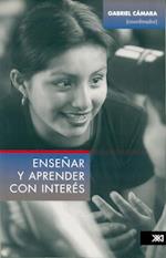 Enseñar y aprender con interés