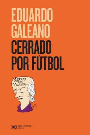 Cerrado por fútbol