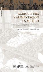 Agricultura y alimentación en México