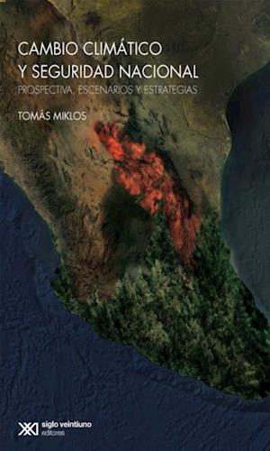 Seguridad nacional y cambio climático