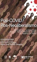 Pos-COVID /Pos-Neoliberalismo