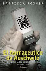 El Farmacautico de Auschwitz