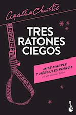 Tres Ratones Ciegos