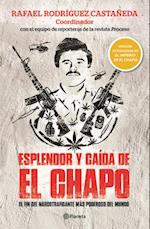 Esplendor Y Caã-Da de El Chapo