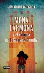 Mona Carmona Y El Enigma de la Sagrada Familia