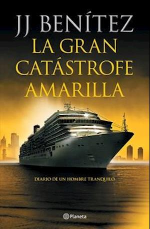 La Gran Catástrofe Amarilla