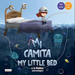 Mi Camita / My Little Bed. Bilingual Edition
