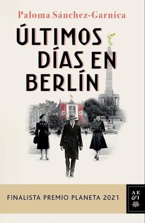 Últimos Días En Berlín